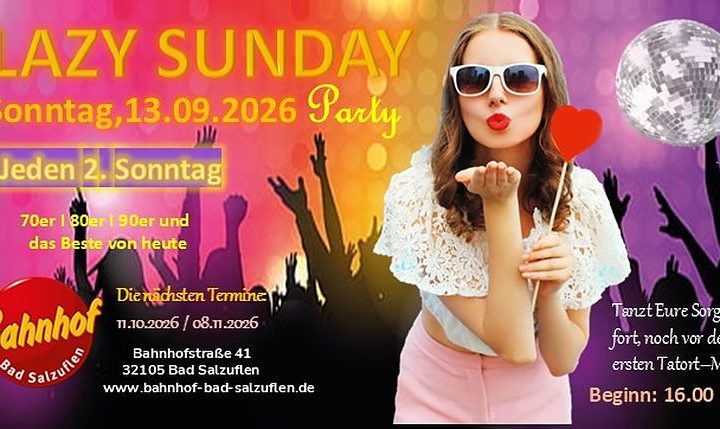 Farbenfrohes Veranstaltungsbanner zur Lazy Sunday Party im Bahnhof Bad Salzuflen mit Frau in Sonnenbrille, Diskokugel und Silhouetten tanzender Menschen.