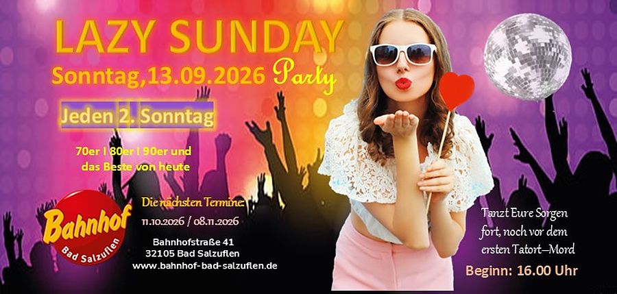 Farbenfrohes Veranstaltungsbanner zur Lazy Sunday Party im Bahnhof Bad Salzuflen mit Frau in Sonnenbrille, Diskokugel und Silhouetten tanzender Menschen.